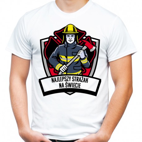 Koszulka najlepszy strażak na świecie