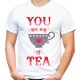 koszulka męska YOU ARE MY CUP OF TEA